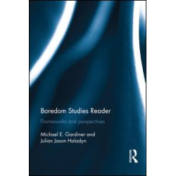 Boredom Studies Reader Boredom Studies Reader