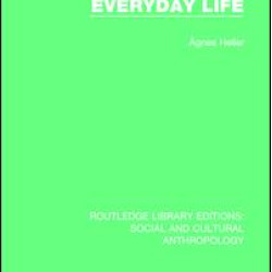 Everyday Life Everyday Life