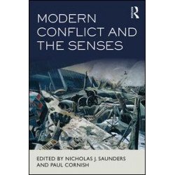 Modern Conflict and the Senses Modern Conflict and the Senses