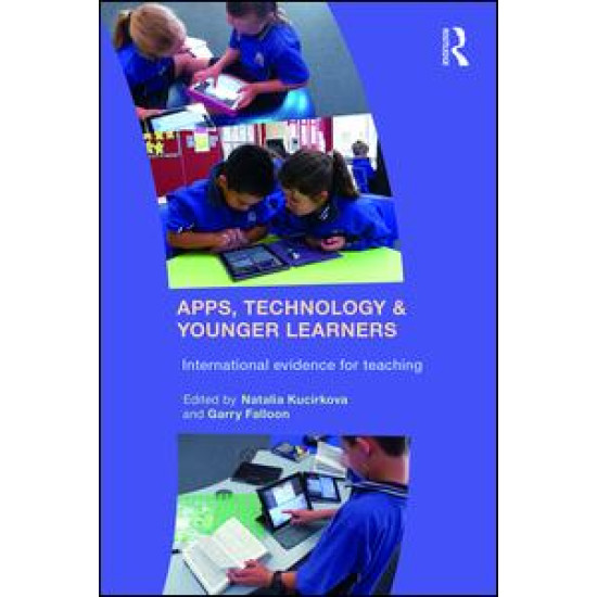 Apps, Technology and Younger Learners Apps, Technology and Younger Learners