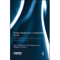 Energy Analysis for a Sustainable Future Energy Analysis for a Sustainable Future