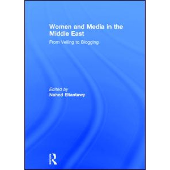 Women and Media in the Middle East Women and Media in the Middle East