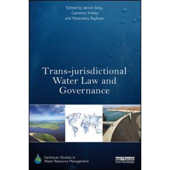 Trans-jurisdictional Water Law and Governance
