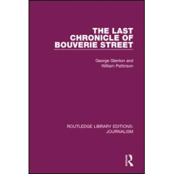The Last Chronicle of Bouverie Street The Last Chronicle of Bouverie Street