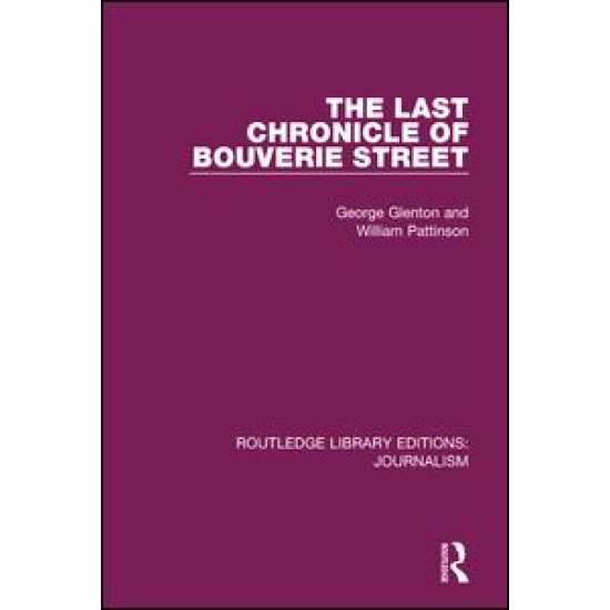 The Last Chronicle of Bouverie Street The Last Chronicle of Bouverie Street