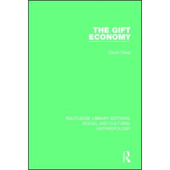 The Gift Economy The Gift Economy
