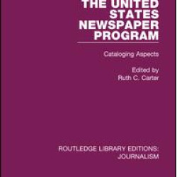 The United States Newspaper Program The United States Newspaper Program
