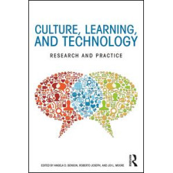 Culture, Learning, and Technology Culture, Learning, and Technology