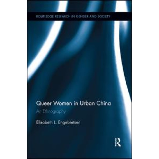 Queer Women in Urban China