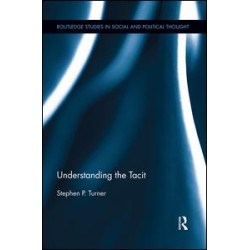 Understanding the Tacit Understanding the Tacit
