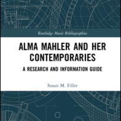 Alma Mahler and Her Contemporaries
