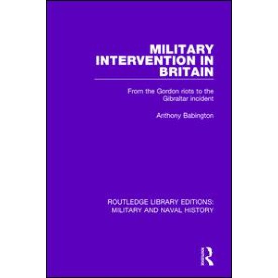 Military Intervention in Britain Military Intervention in Britain