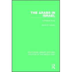 The Arabs in Israel The Arabs in Israel