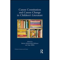 Canon Constitution and Canon Change in Children's Literature