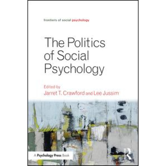 Politics of Social Psychology Politics of Social Psychology