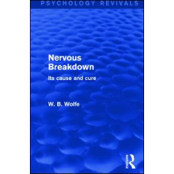 Nervous Breakdown (Psychology Revivals) Nervous Breakdown (Psychology Revivals)