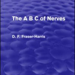 The A B C of Nerves The A B C of Nerves