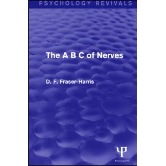 The A B C of Nerves The A B C of Nerves