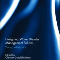 Designing Water Disaster Management Policies