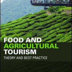 Food and Agricultural Tourism Food and Agricultural Tourism