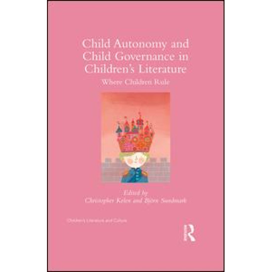 Child Autonomy and Child Governance in Children's Literature