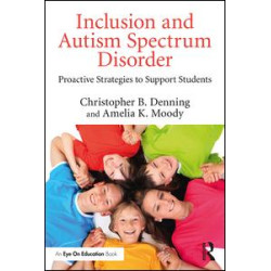 Inclusion and Autism Spectrum Disorder Inclusion and Autism Spectrum Disorder