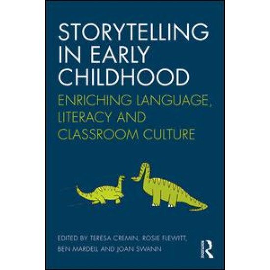 Storytelling in Early Childhood Storytelling in Early Childhood