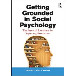 Getting Grounded in Social Psychology Getting Grounded in Social Psychology