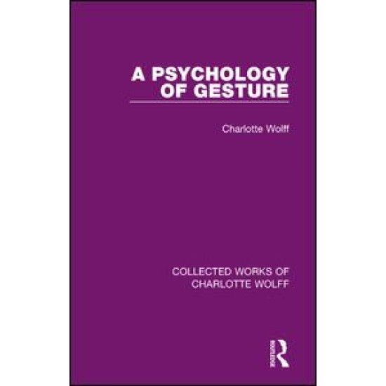 A Psychology of Gesture A Psychology of Gesture
