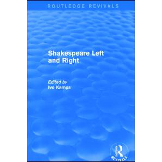 Shakespeare Left and Right