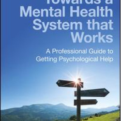 Towards a Mental Health System that Works