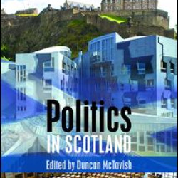 Politics in Scotland Politics in Scotland