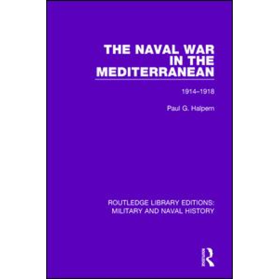 The Naval War in the Mediterranean