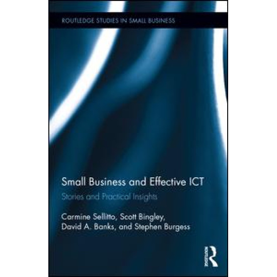 Small Businesses and Effective ICT Small Businesses and Effective ICT