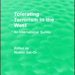 Tolerating Terrorism in the West Tolerating Terrorism in the West