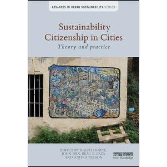 Sustainability Citizenship in Cities Sustainability Citizenship in Cities