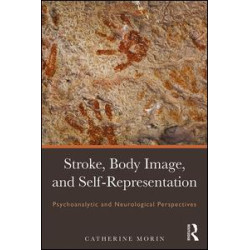 Stroke, Body Image, and Self Representation