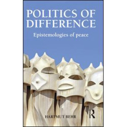 Politics of Difference Politics of Difference