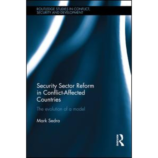 Security Sector Reform in Conflict-Affected Countries
