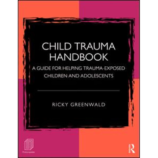 Child Trauma Handbook Child Trauma Handbook