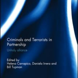 Criminals and Terrorists in Partnership Criminals and Terrorists in Partnership