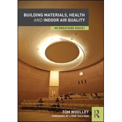 Building Materials, Health and Indoor Air Quality