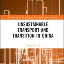 Unsustainable Transport and Transition in China Unsustainable Transport and Transition in China