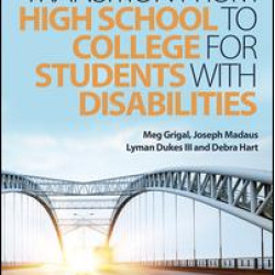 Navigating the Transition from High School to College for Students with Disabilities