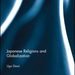 Japanese Religions and Globalization Japanese Religions and Globalization