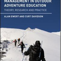 Behavior and Group Management in Outdoor Adventure Education Behavior and Group Management in Outdoor Adventure Education