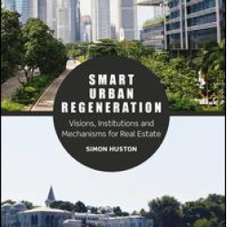 Smart Urban Regeneration Smart Urban Regeneration
