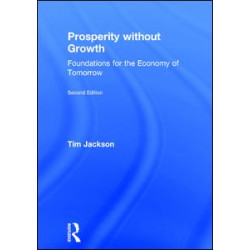 Prosperity without Growth Prosperity without Growth