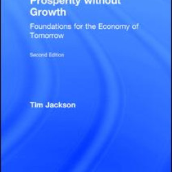 Prosperity without Growth Prosperity without Growth