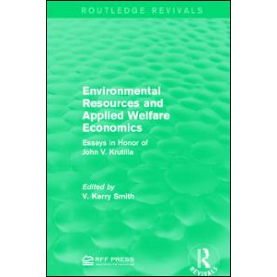 Environmental Resources and Applied Welfare Economics Environmental Resources and Applied Welfare Economics